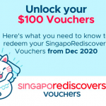 S$100 SingapoRediscovers Vouchers For All Singaporean!